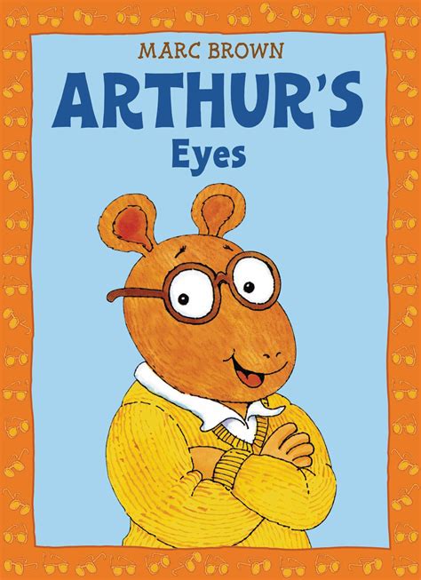 Arthur's Eyes by Marc Brown | Hachette Book Group