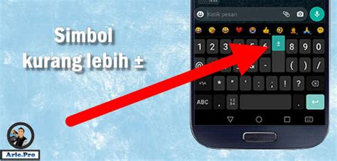 cara menulis simbol kurang lebih di keyboard android