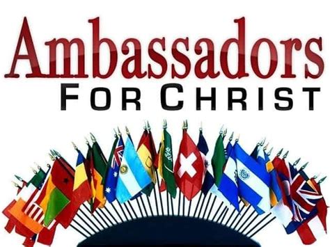 Christ's Ambassadors: Who is an Ambassador? - Family News Today