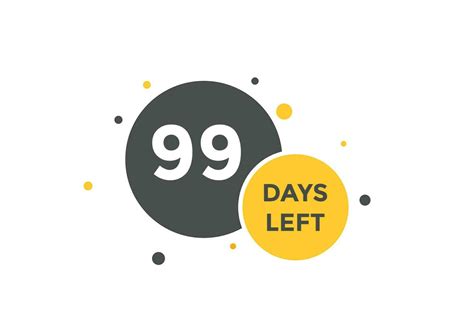 99 days Left countdown template. 99 day Countdown left banner label ...