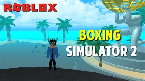 Roblox Boxing Simulator 2 - YouTube