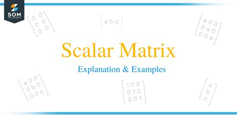 Scalar matrix - Explanation & Examples