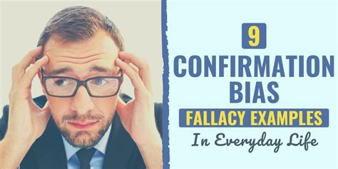 9 Confirmation Bias Fallacy Examples In Everyday Life