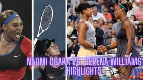 Naomi Osaka vs Serena Williams Match Highlights (SF) Unfiltered ...