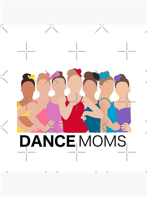 "Dance moms" Poster by shreyaasm611 | Redbubble