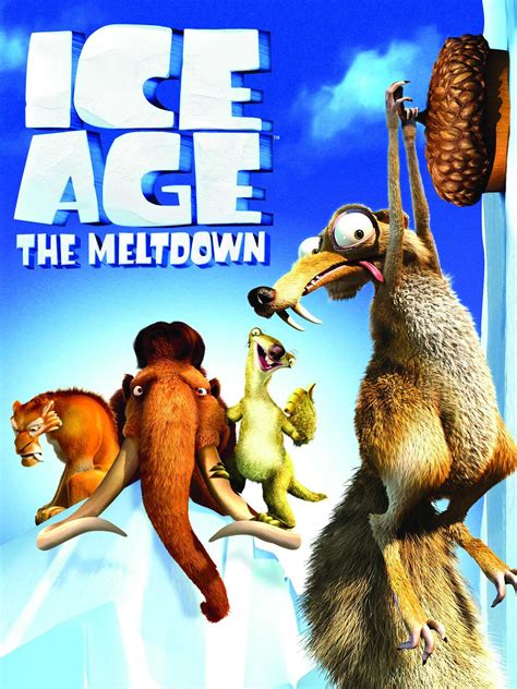 Ice Age 2: The Meltdown - Full Cast & Crew - TV Guide