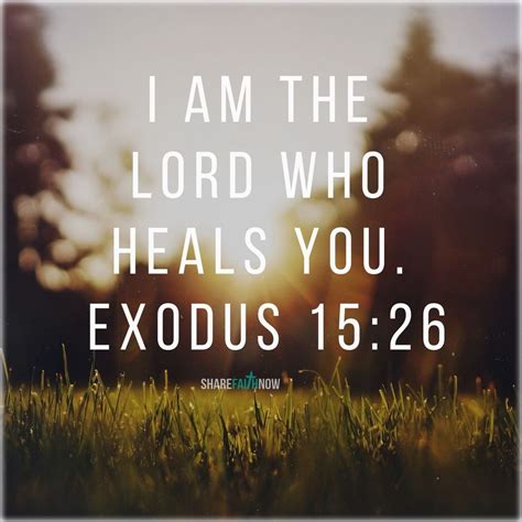 Bible Verses:I am the Lord who heals you. Healing Words, Prayers For Healing, Bible Prayers ...