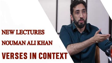 Verses in Context | Nouman Ali Khan | NEW LECTURES - YouTube