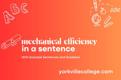 How To Use Mechanical Efficiency In a Sentence? Easy Examples