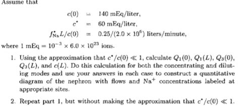 Assume that e(0) 140 mEq/liter, c 60 mEq/liter, | Chegg.com