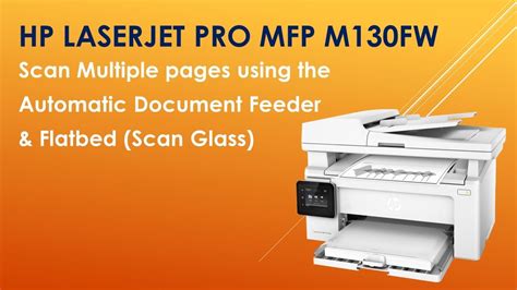 HP LASERJET PRO MFP M130FW MONO MULTIFUNCTION PRINTER - PRINT, SCAN ...