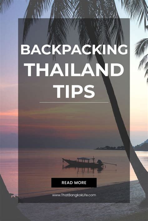 51 Backpacking Thailand Tips (2024) - That Bangkok Life