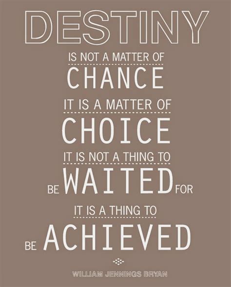 10 inspiring quotes about destiny | Your Change Is Now