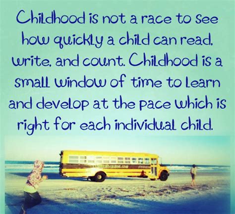 Quotes about Early childhood education (66 quotes)