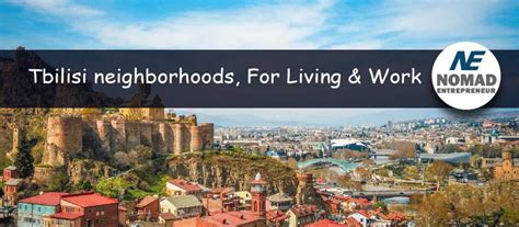 A Detailed Look at Tbilisi Neighborhoods in 2021 | Tbilisi Districts Guide