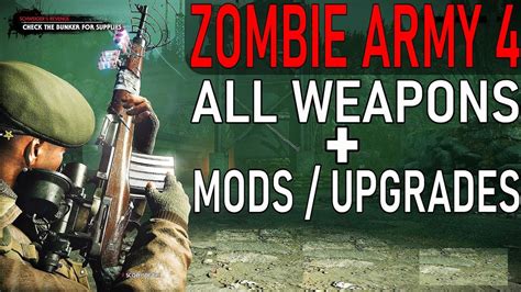 Zombie Army 4 Dead War- All Weapons [Upgraded Variants Included] - YouTube