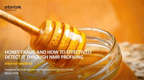 Honey Fraud and How to Effectively Detect it Through NMR Profiling