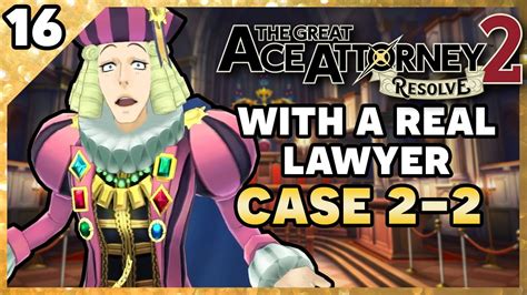 The Great Ace Attorney Chronicles 2: Resolve with an Actual Lawyer! Part 16 | TGAA 2-2 - YouTube