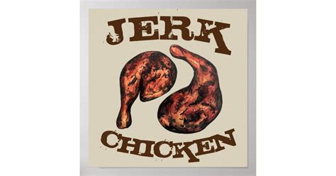 Jerk Chicken Caribbean West Indian Jamaican Food Poster | Zazzle