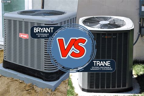 Bryant Vs. Trane Air Conditioners - Which To Choose? - HVACseer.com