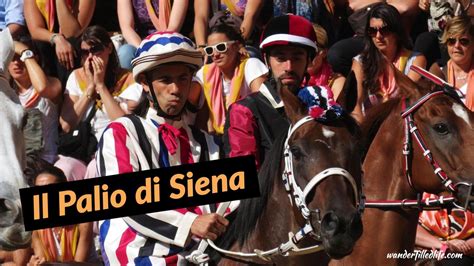 Planning Your Trip to see Il Palio di Siena - Italy's Craziest Horse Race