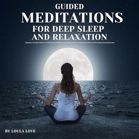 Amazon.com: Guided Meditation for Deep Sleep and Relaxation: A Beginner-Friendly Pathway to ...