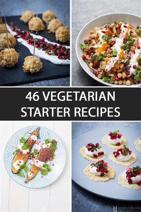 46 Vegetarian Starter Recipes - Cook These And Enjoy A Meat Free Life