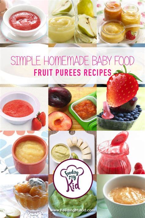 Simple Homemade Baby Food- Fruit Purees Recipes | Feeding My Kid