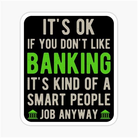 17+ Banker Funny Quotes - BrionieAdley