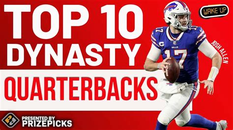 Top-10 Quarterback Rankings for Dynasty Fantasy Football