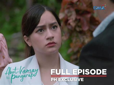 Abot Kamay Na Pangarap: Full Episode 74 (November 30, 2022) | GMA ...