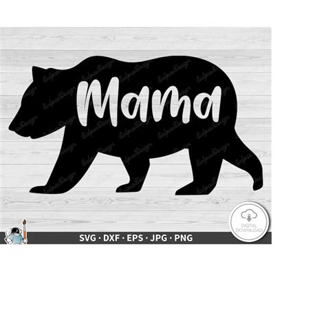 Mama Bear SVG Clip Art Cut File Silhouette dxf eps png jpg - Inspire Uplift