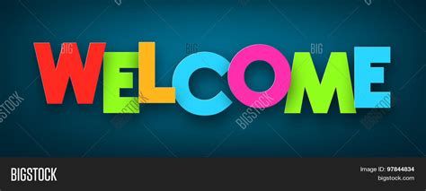 Colorful Welcome Sign Vector & Photo (Free Trial) | Bigstock