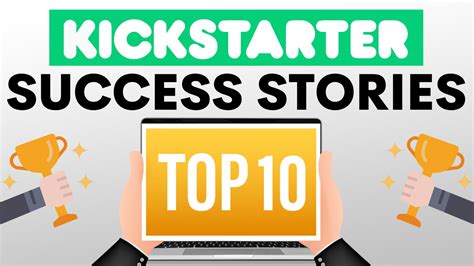 Top 10 Kickstarter Success Stories in 2022