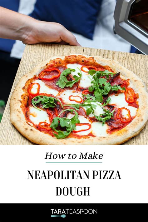 No-Fail Neapolitan Pizza Dough Recipe - Tara Teaspoon