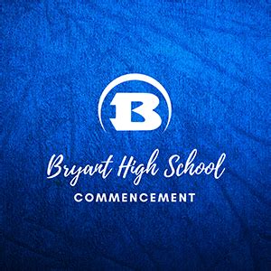 Bryant High School 2022 Commencement