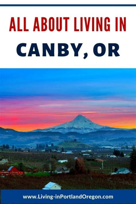 Living in Canby, Oregon - Living In Portland Oregon