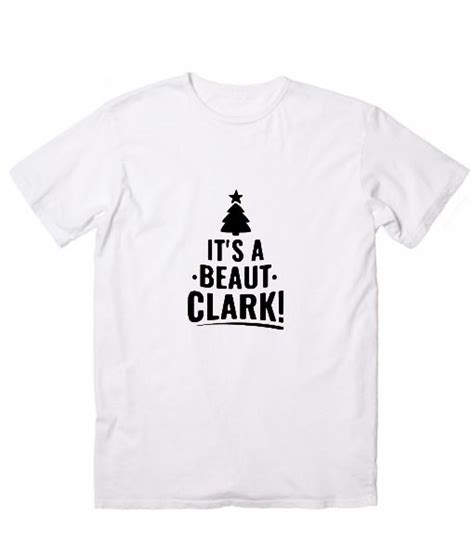 It’s a Beaut Clark Christmas Vacation Graphic Tees - t shirt store near me, Clothfusion Tees,