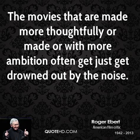 Roger Ebert Quotes. QuotesGram