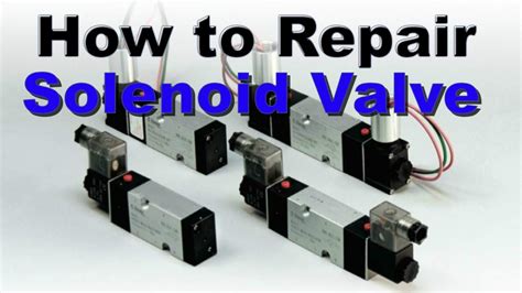 Pneumatic Solenoid Valve Repair // Solenoid Valve Troubleshooting - YouTube