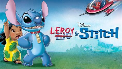 Watch Leroy & Stitch | Full Movie | Disney+