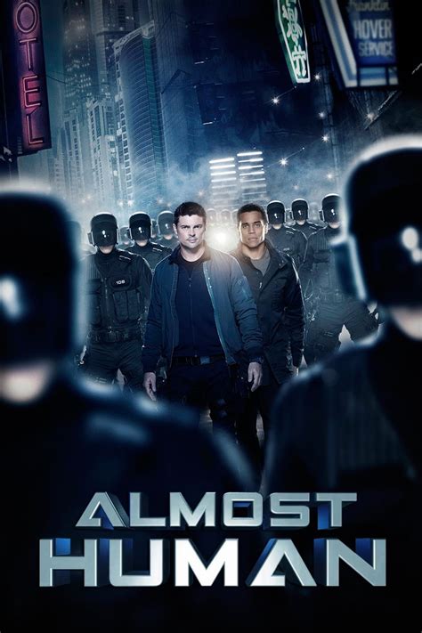 Almost Human (TV Series 2013-2014) - Posters — The Movie Database (TMDB)