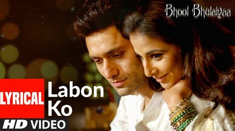 LABON KO LABON PE LYRICS हिंदी में | Krishnakumar Kunnath (K.K) | Bhool Bhulaiyaa (2007)