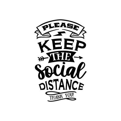 Premium Vector | Please keep the social distance quotes typography ...