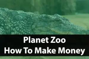 How To Make Money In Planet Zoo | Tips & Tricks Guide