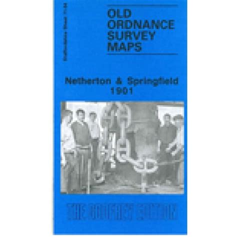 Netherton and Springfield 1901 - Old Ordnance Survey Maps - The Godfrey Edition