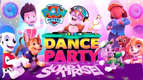 PAW Patrol Dance Party Surprise - YouTube