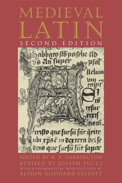 Medieval Latin: Second Edition (9780226317137): K. P. Harrington and ...