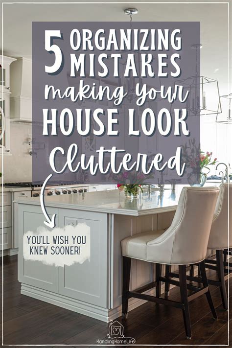 5 Organizing Mistakes Making Your House Look Cluttered | Declutter your home, Declutter home ...