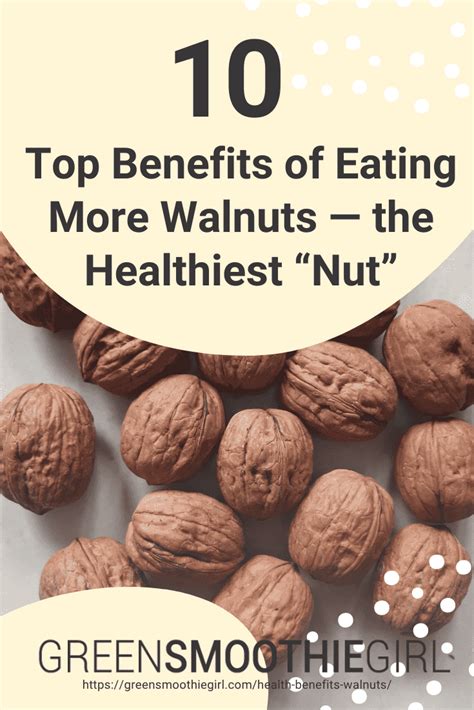 10 Health Benefits Of Walnuts